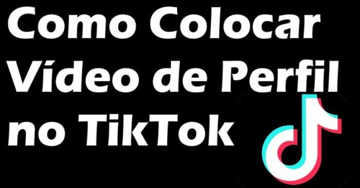 Como Colocar Vídeo Como Foto de Perfil no TikTok